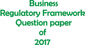 B.com 1st year Business Regulatory Framework Previous Year Question paper of 2017