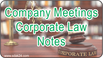 Company Meetings Corporate Law Notes