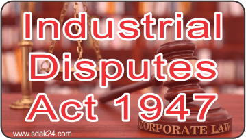 Industrial Disputes Act 1947