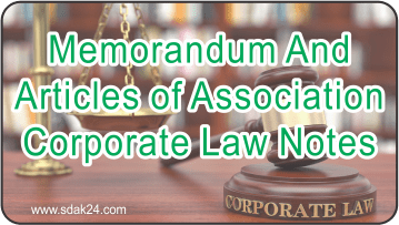 Memorandum And Articles of Association Corporate Law Notes