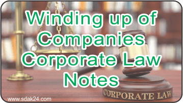 Winding up of Companies Corporate Law Notes