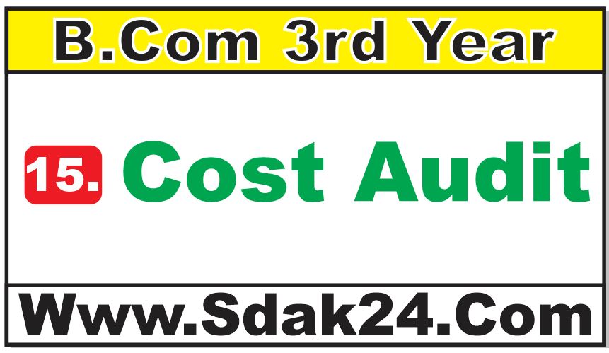Cost Audit Bcom Notes