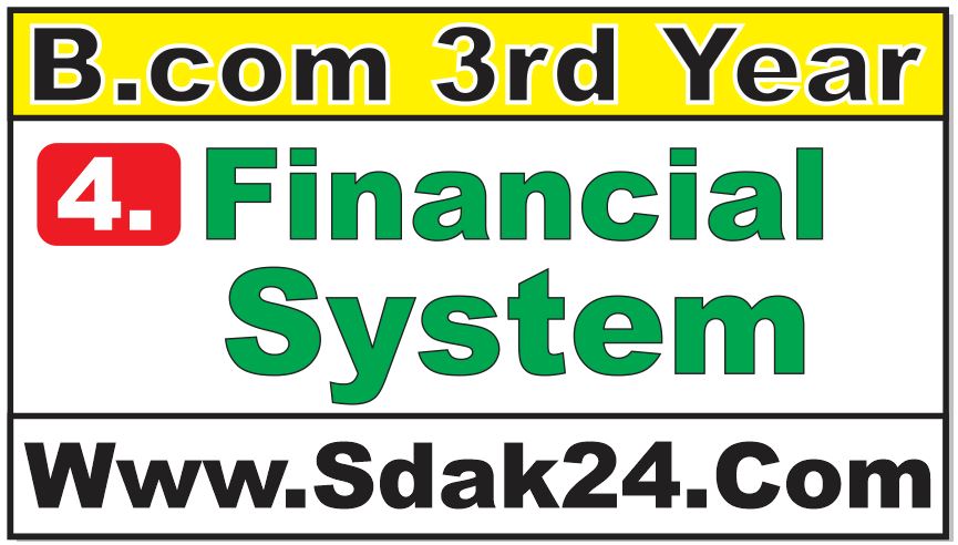 Financial System Bcom Notes