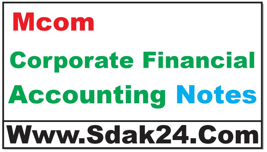 Mcom Corporate Financial Accounting Notes