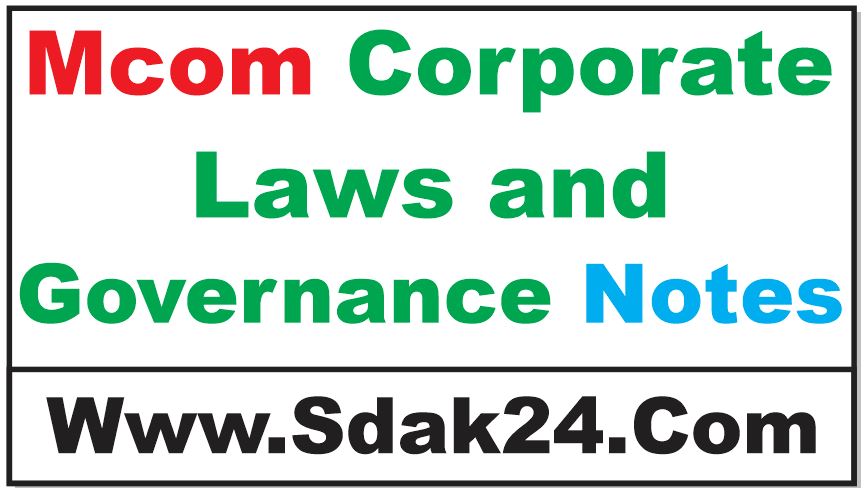 Mcom Corporate Laws and Governance Notes