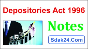 Depositories Act 1996 Notes