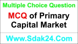 MCQ of Primary Capital Market