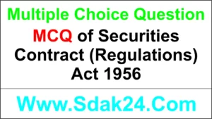 MCQ of Securities Contract (Regulations) Act 1956