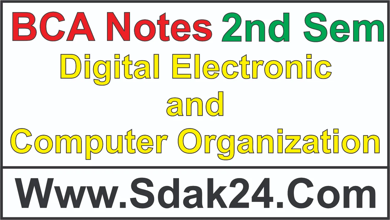 Digital Electronic and Computer Organisation BCA Notes