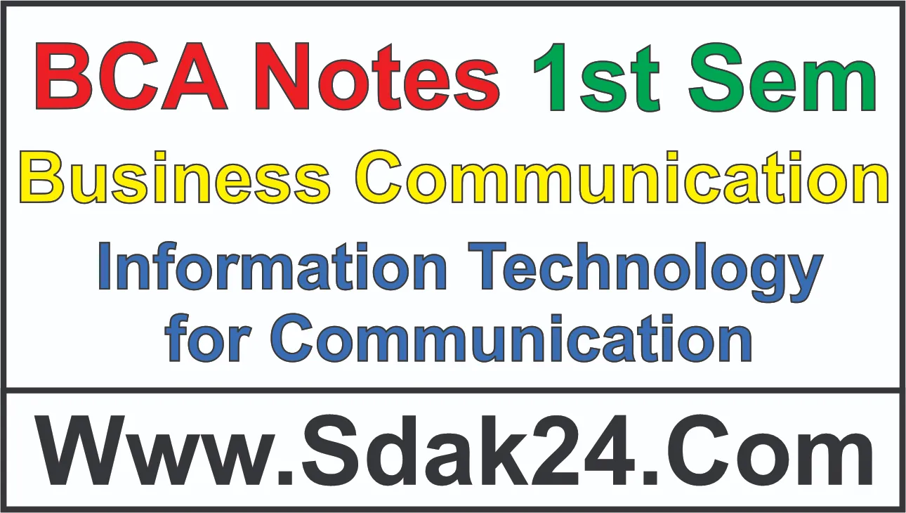 Information Technology for Communication BCA Notes