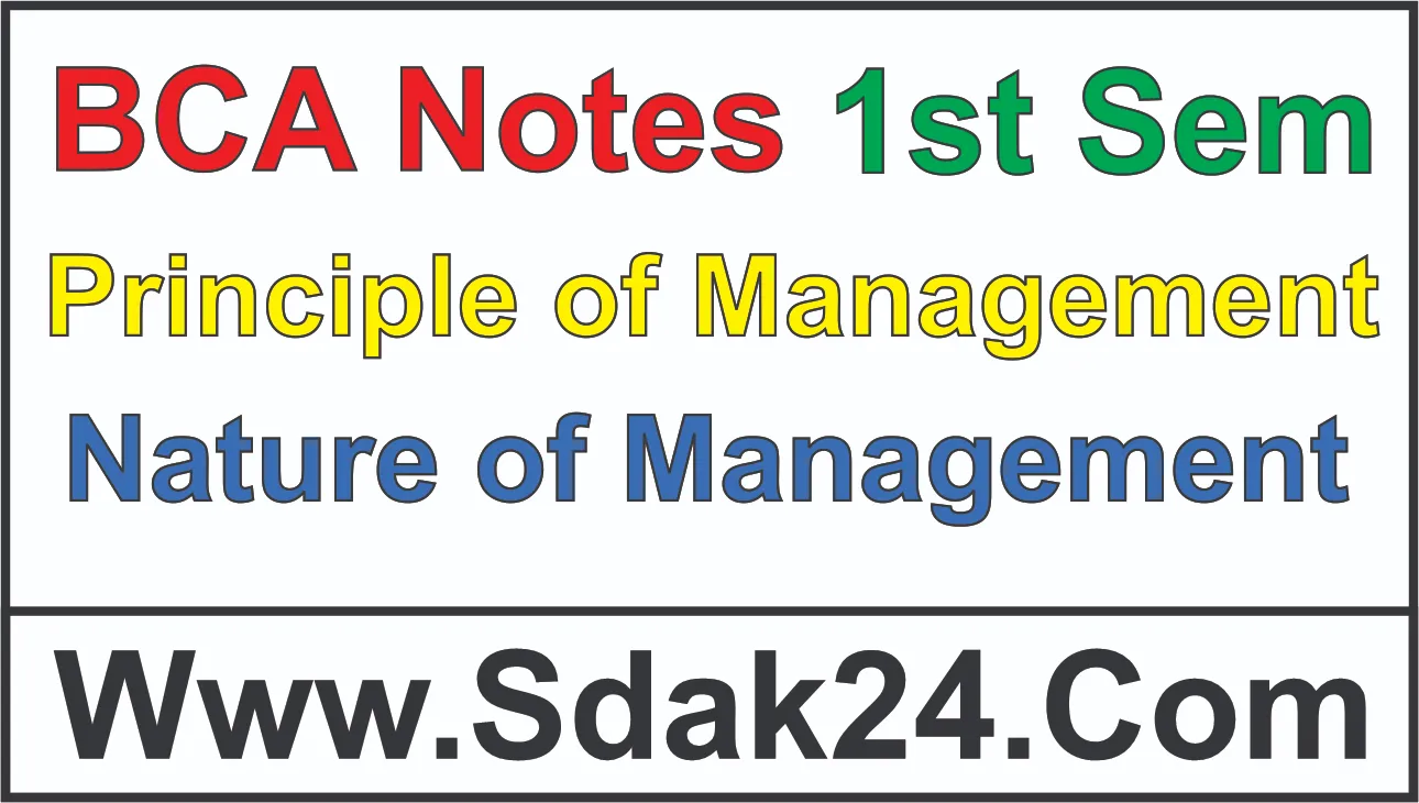Nature of Management BCA Notes