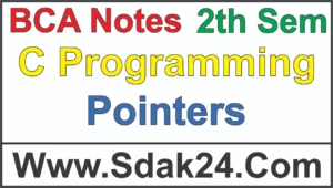 Pointers C Programming BCA Notes
