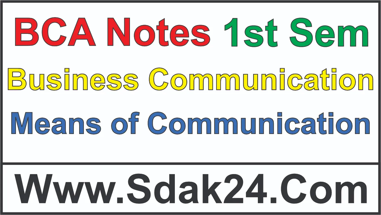 Means of Communication BCA Notes
